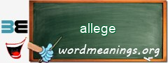 WordMeaning blackboard for allege